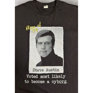 Class of '74 Steven Austin Crew‎ Short Sleeve Size XL Black T Shirt Cyborg